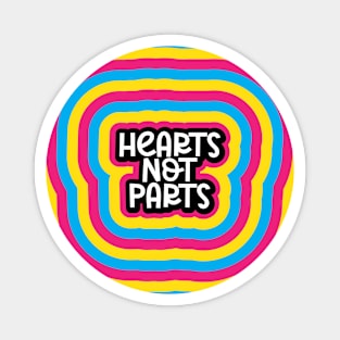 Hearts Not Parts/PansexualPride Magnet